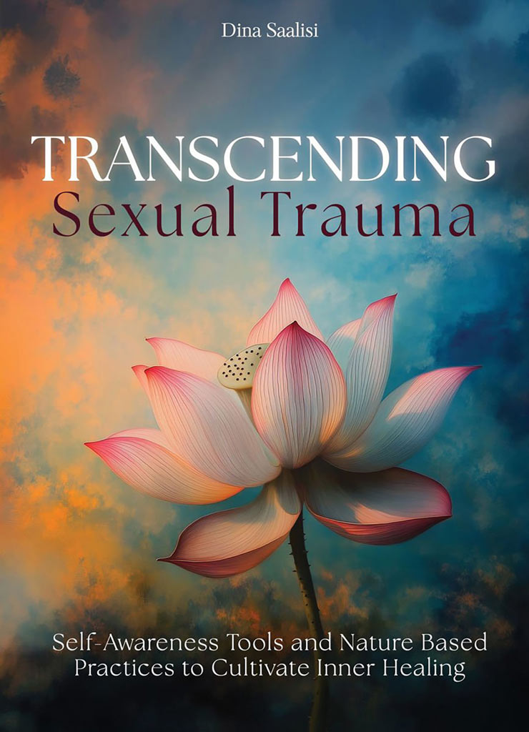 Transcending Sexual Trauma by Dina Saalisi