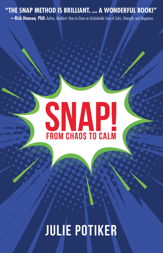 Snap!-From-Chaos-to-Calm-Book-by-Julie-Potiker