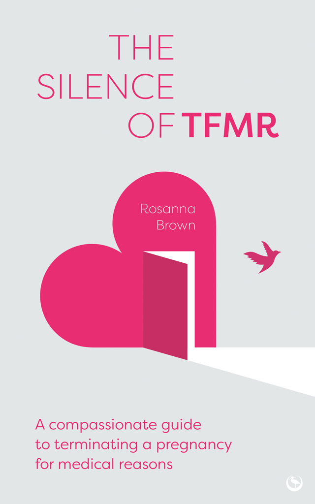 The silence of TFMR book cover by author Rosanna Brown